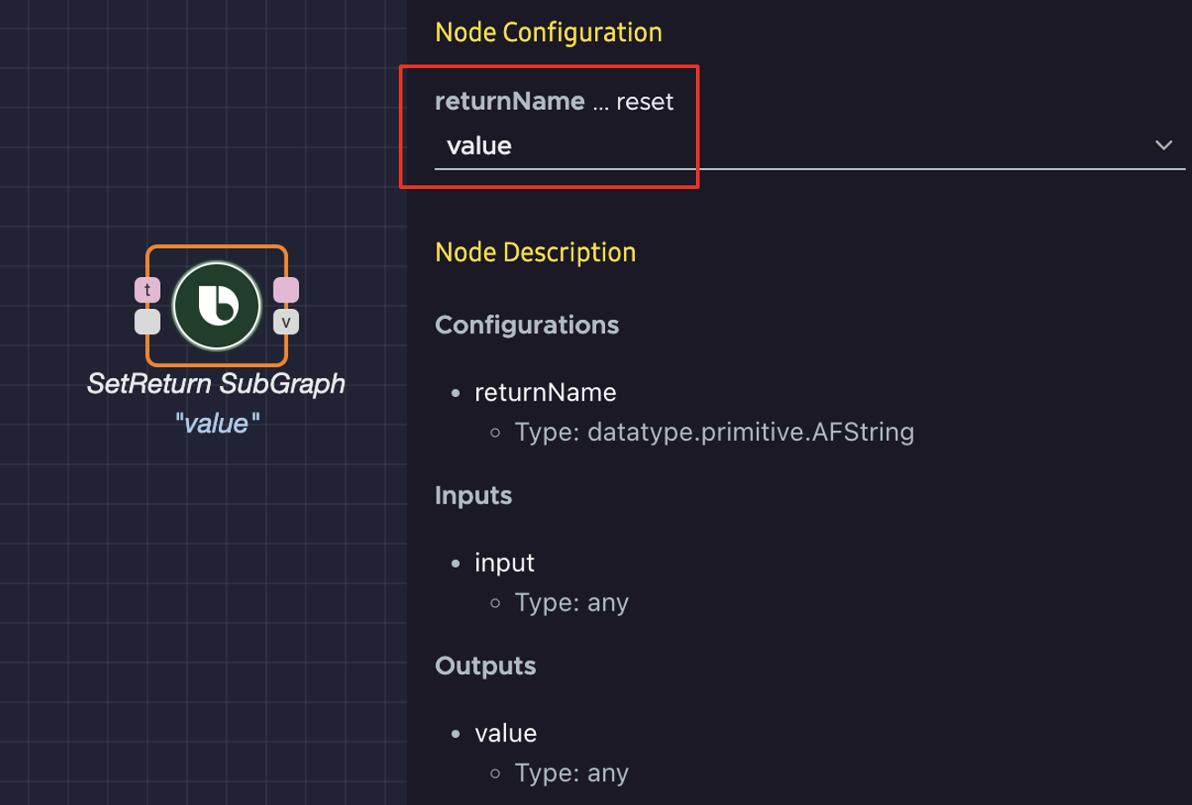SetReturn SubGraph Node Configuration Menu With returnName set to value